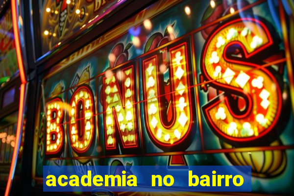 academia no bairro vila nova